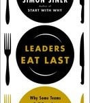 Leaders Eat Last by Simon Sinek Business Book