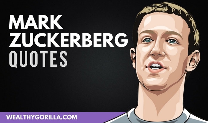 36 Best Mark Zuckerberg Quotes For Entrepreneurs