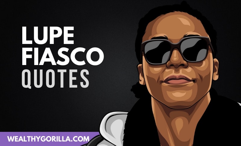 22 Golden Lupe Fiasco Quotes From His Lyrics
