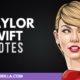 Taylor Swift Quotes