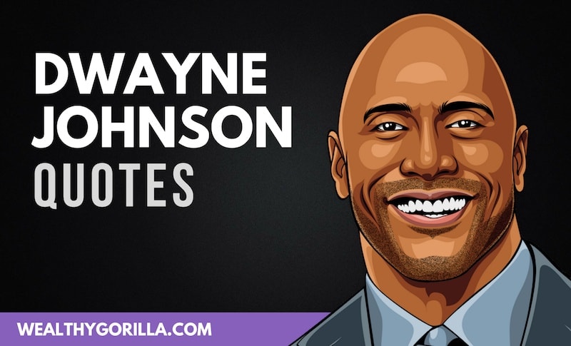 40 Motivational Dwayne Johnson Quotes (The Rock)