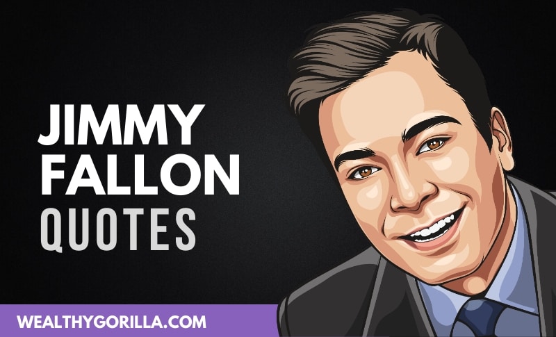 50 Hilarious & Light-Hearted Jimmy Fallon Quotes