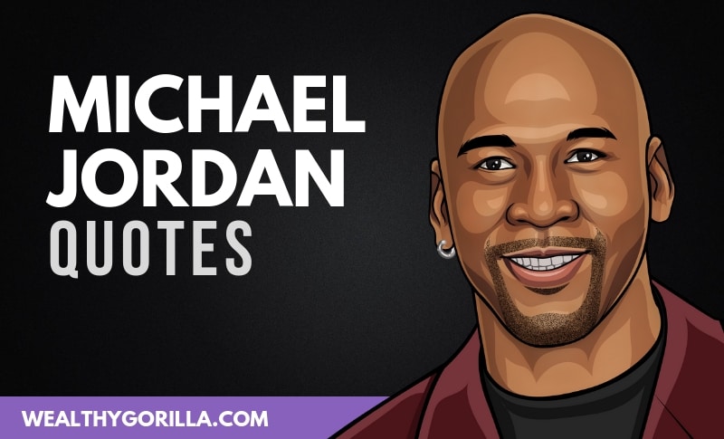 The Best Michael Jordan Quotes