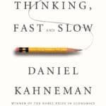 Thinking Fast & Slow - Best Psychology Books