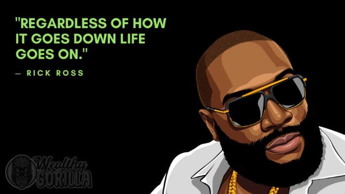 Best Rick Ross Quotes (2)