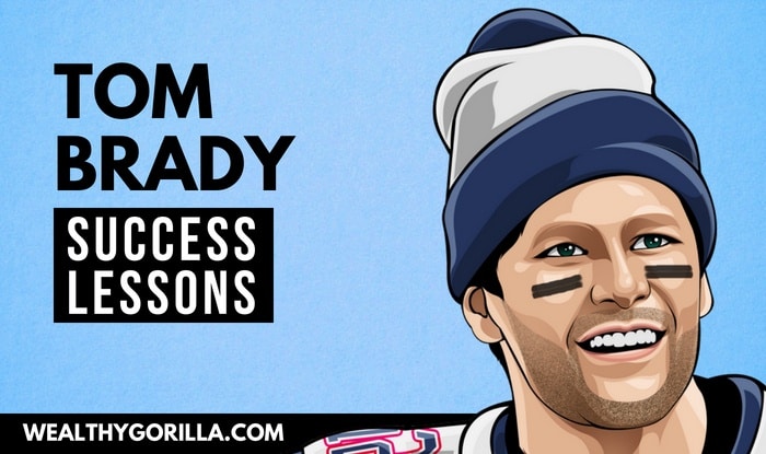 Tom Brady's Success Lessons