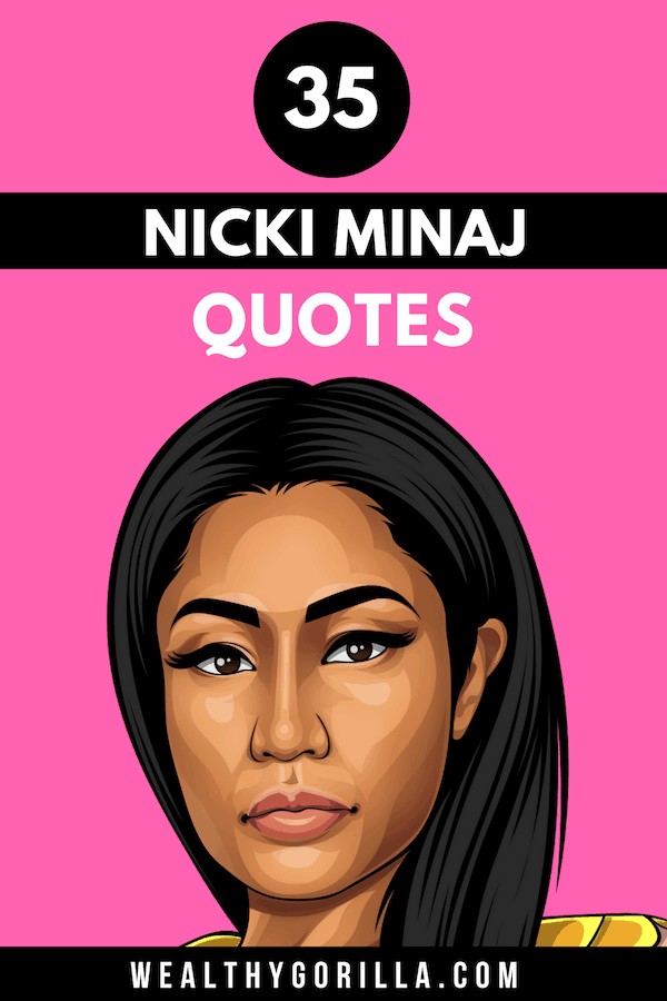 35 Nicki Minaj Quotes 2
