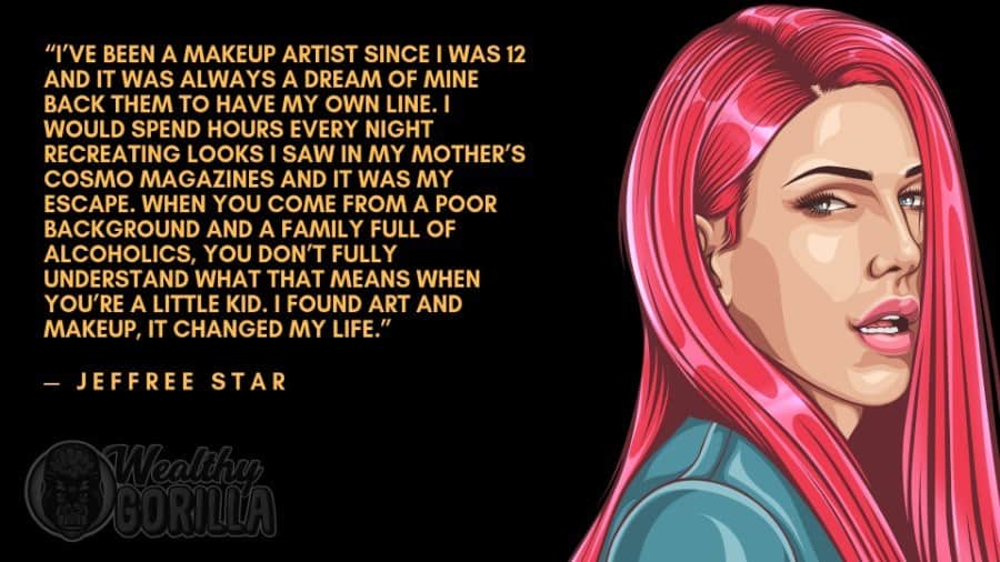 Jeffree Star Quotes 1