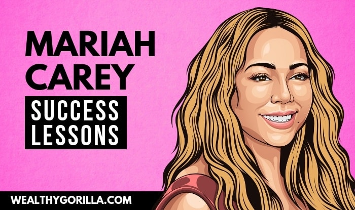 Mariah Carey's Success Lessons