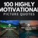 100 Highly Motivational Picture Quotes