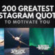 200 Greatest Instagram Quotes to Motivate You