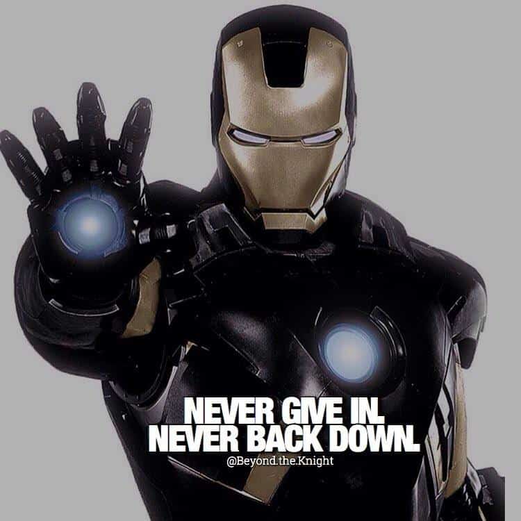 “Never give in. Never back down.” - quote