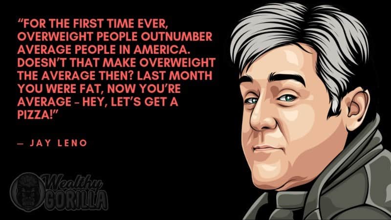 Best Jay Leno Quotes 1