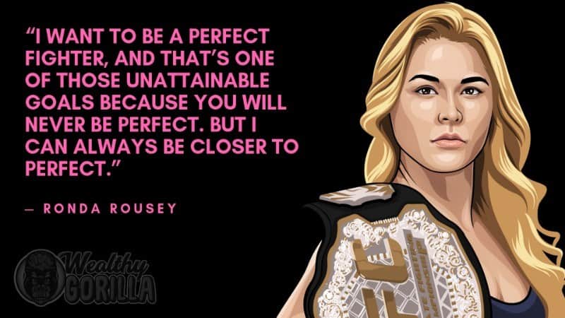 Best Ronda Rousey Quotes 6