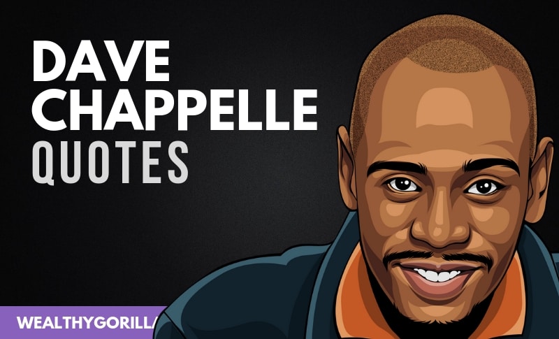26 of the Best Dave Chappelle Quotes