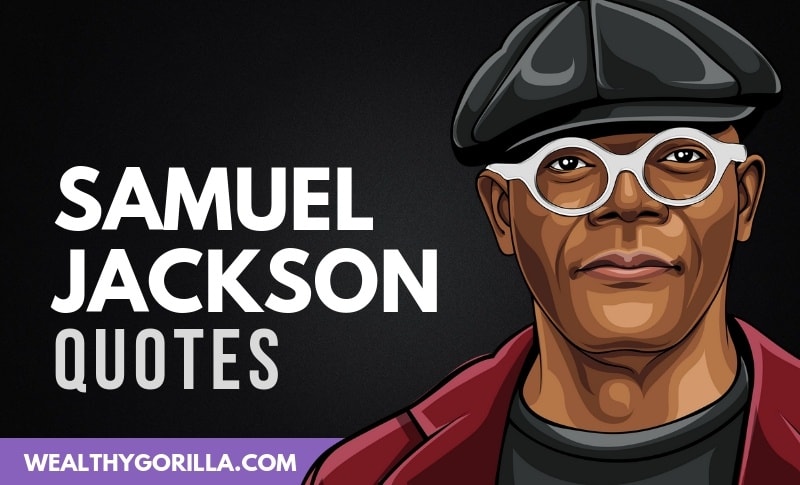 35 Most Badass Samuel L. Jackson Quotes