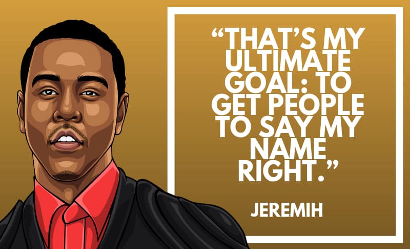 Jeremih Picture Quotes 2