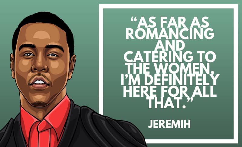 Jeremih Picture Quotes 4