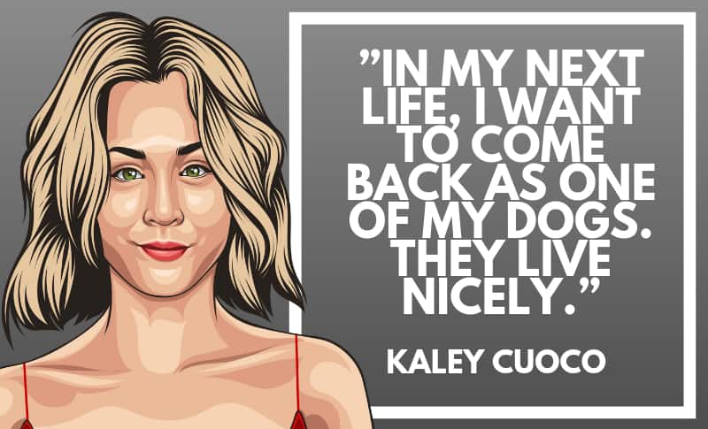Kaley Cuoco Picture Quotes 5