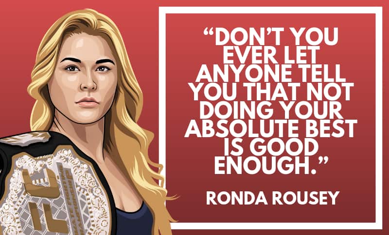 40 Motivtional Ronda Rousey Quotes (2022) | Wealthy Gorilla