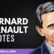 The Best Bernard Arnault Quotes