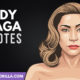 The Best Lady Gaga Quotes