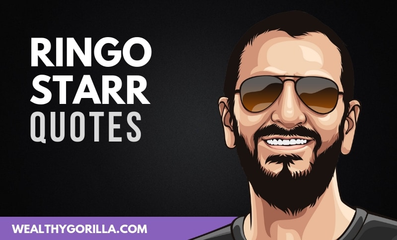 35 Inspirational Ringo Starr Quotes About Life
