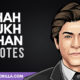 The Best Shah Rukh Khan Quotes