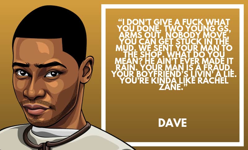 Dave Picture Quotes 2