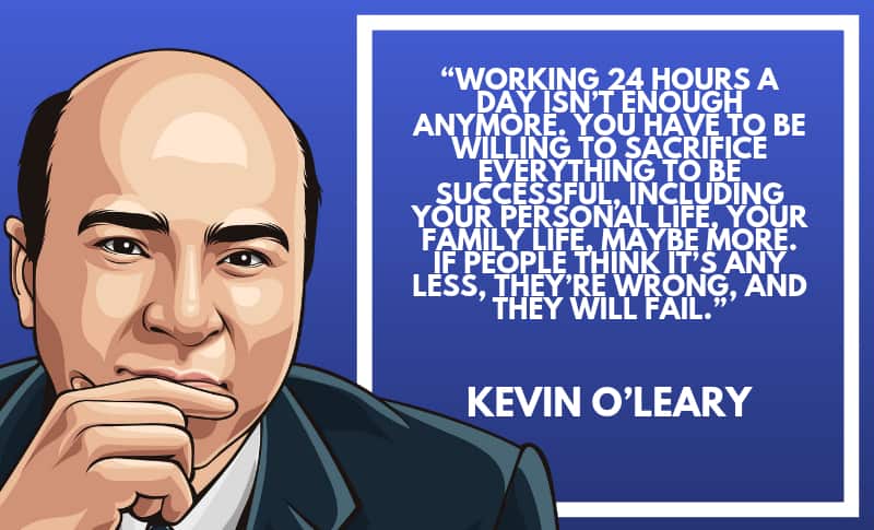 Kevin O'Leary Picture Quotes 4