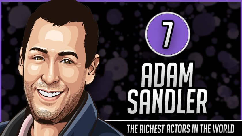 Richest Actors in the World - Adam Sandler