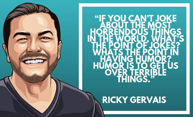 Ricky Gervais Picture Quotes 3
