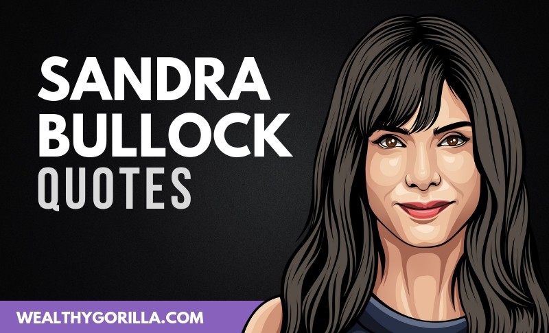 51 Badass Sandra Bullock Quotes