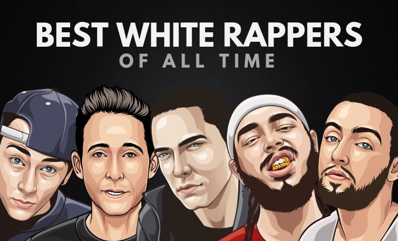 The 25 Greatest White Rappers in the World