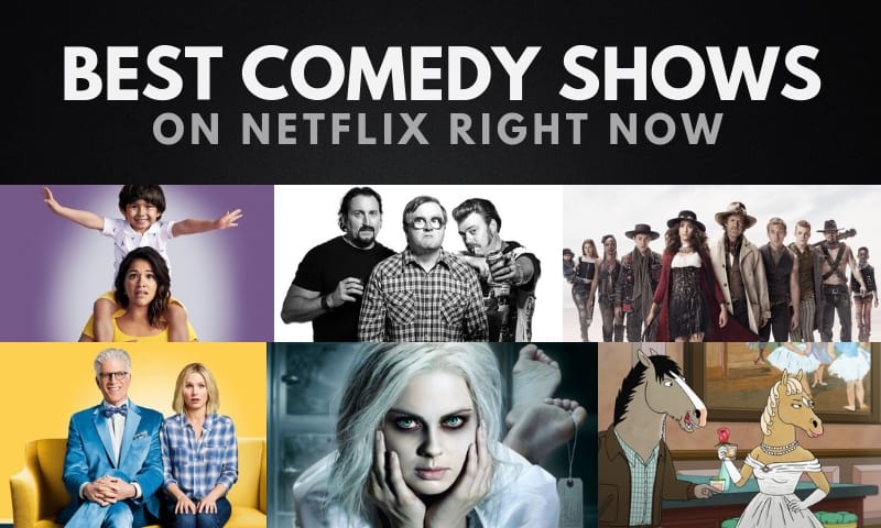 The 25 Best Comedy Shows on Netflix (Updated 2023) | Wealthy Gorilla