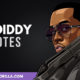 The Best P Diddy Quotes