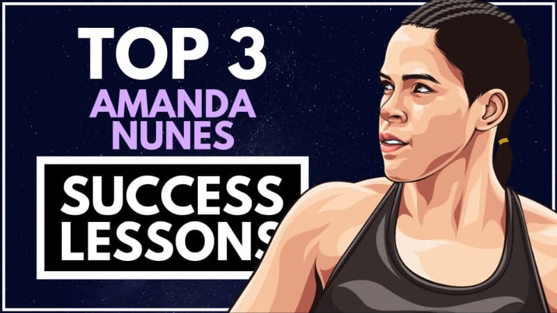 Amanda Nunes Success Lessons