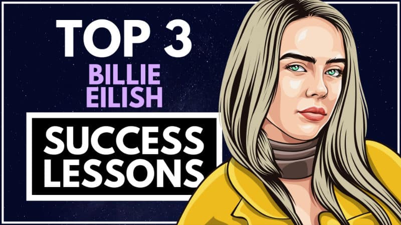 Billie Eilish Success Lessons