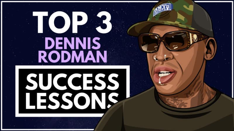 Dennis Rodman Success Lessons
