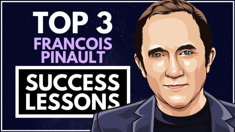 Francois Pinault Success Lessons