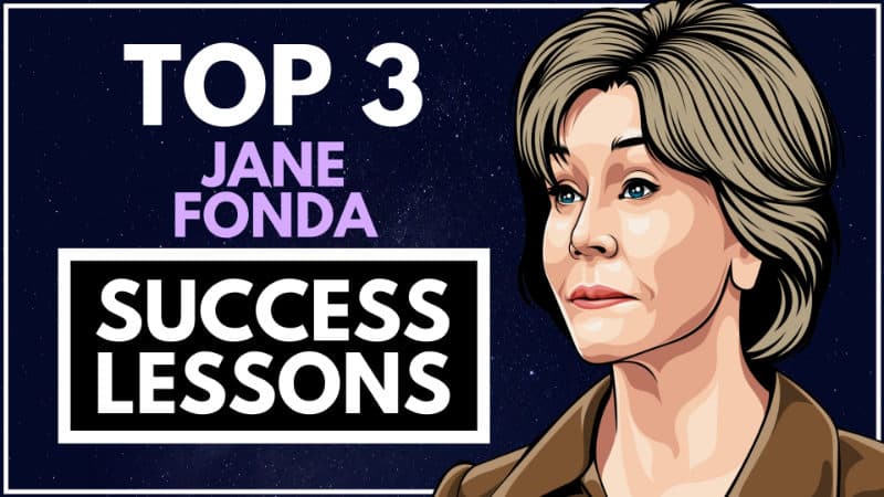Jane Fonda Success Lessons