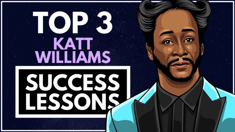 Katt Williams Success Lessons