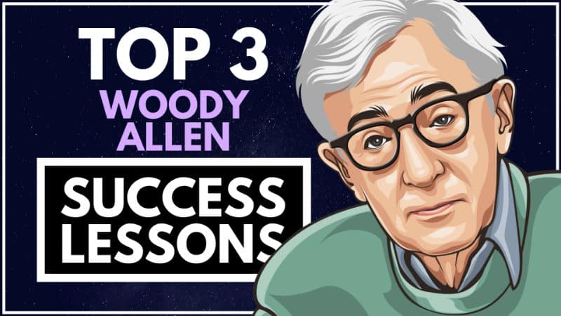 Woody Allen Success Lessons