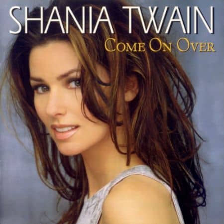 Best Selling Albums - Shania Twain - Come On Over