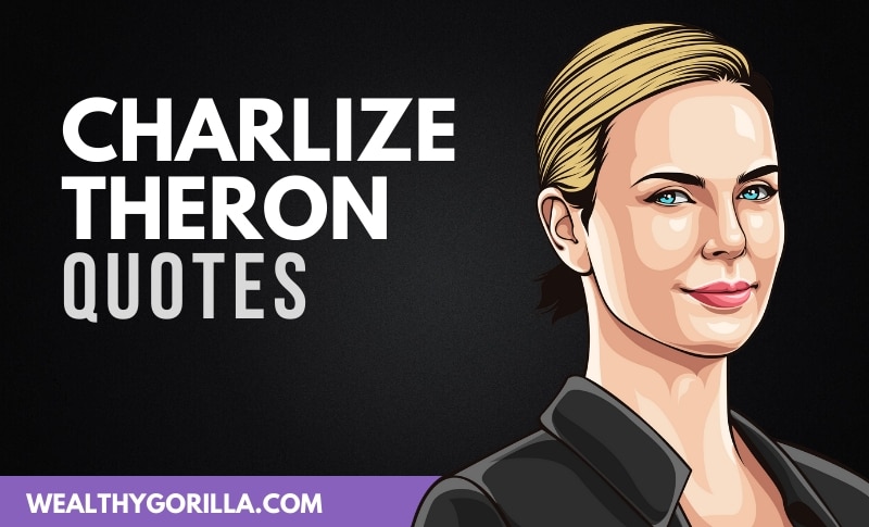 The Best Charlize Theron Quotes