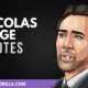 The Best Nicolas Cage Quotes