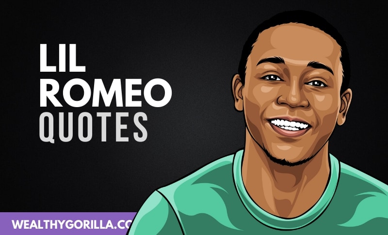 30 Famous & Inspirational Lil Romeo Quotes