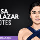 The Best Rosa Salazar Quotes