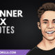 20 Inspirational Tanner Fox Quotes About YouTube