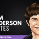 The Best Tom Anderson Quotes